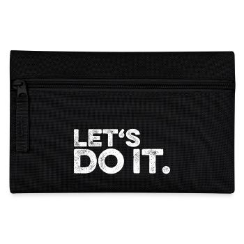 Let's do it. (Spruch weiß) - Federtasche - Schwarz - Vorne