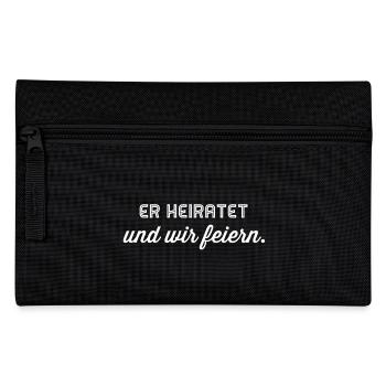 Er heiratet und wir feiern - weiss - Federtasche - Schwarz - Vorne