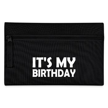 Its my birthday - Pencil Case - black - Front