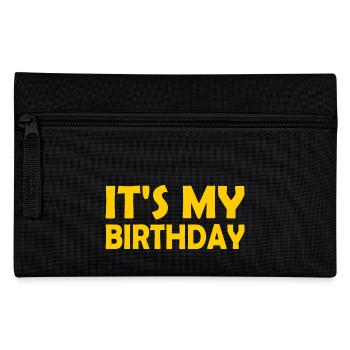 Its my birthday - Pencil Case - black - Front