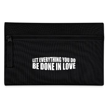 Let Everything You Do Be Done In Love 8 - Federtasche - Schwarz - Vorne