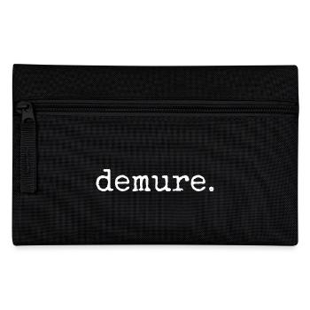 demure. Lustiges ironisches Trend Statement - Federtasche - Schwarz - Vorne