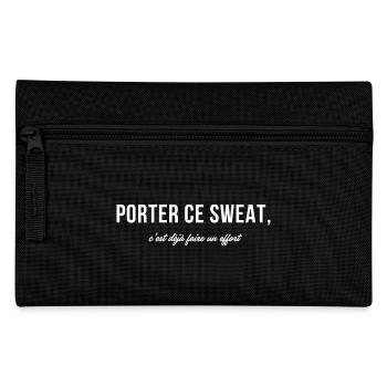 Wearing this sweatshirt is already making an effort - humor - Pencil Case - black - Front
