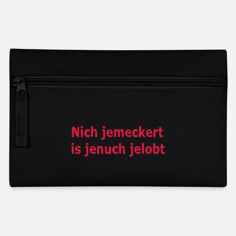 nich jemeckert is jenuch jelobt - Federtasche - Schwarz