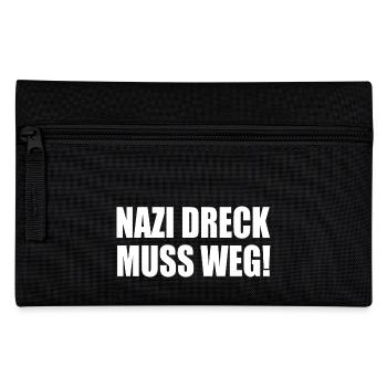 Nazis dreck muss weg - Federtasche - Schwarz - Vorne