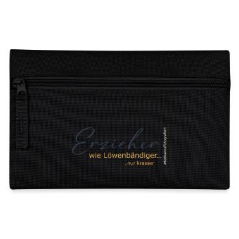 Erzieher - wie Löwenbändiger, nur krasser - Federtasche - Schwarz - Vorne