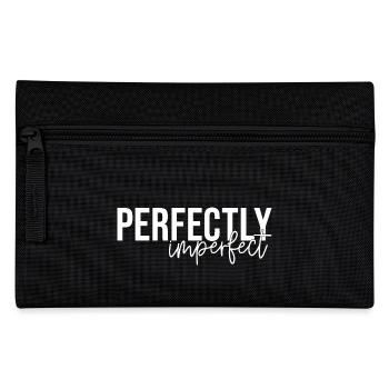 Embrace Perfectly Imperfect Moments Every Day - Pencil Case - black - Front