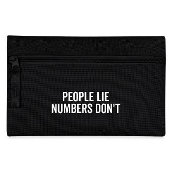 People Lie Numbers Don’t - Pencil Case - black - Front