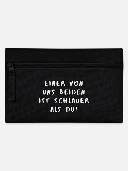 Einer von uns beiden ist schlauer als du - Federtasche - Schwarz