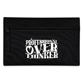 Professional Overthinker Witty Typography Humor - Pencil Case - black - Front