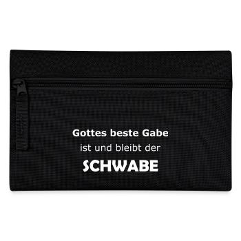 Gottes beste Gabe ist und bleibt der Schwabe - Federtasche - Schwarz - Vorne