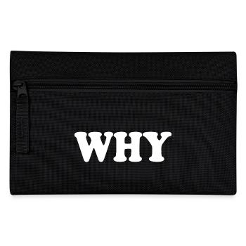 Why - Pencil Case - black - Front