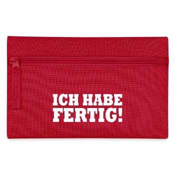 Ich habe fertig - Federtasche - Rot - Vorne