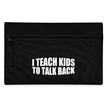 I Teach Kids To Talk Back 8 - Federtasche - Schwarz - Vorne