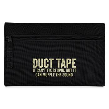 Duct Tape it can't fix stupid - Pencil Case - black - Front