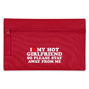 J’ADORE MA PETITE AMIE SEXY, ALORS S’IL VOUS PLAÎT, RESTEZ À L’ÉCART - Trousse - rouge - Devant