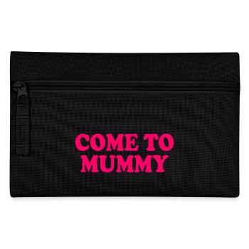 come to mummy - Pencil Case - black - Front