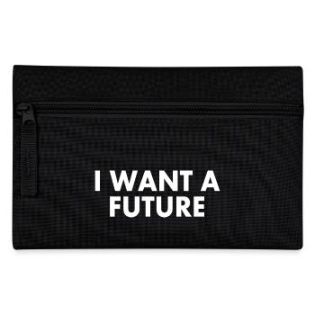 I want a future - Trousse - noir - Devant