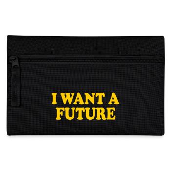 I want a future - Trousse - noir - Devant