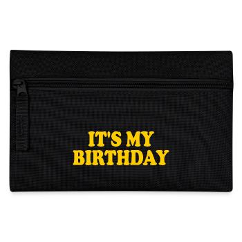 Its my birthday - Pencil Case - black - Front