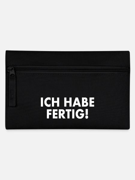 Ich habe fertig - Federtasche - Schwarz