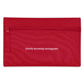 Quietly becoming unstoppable. - Pencil Case - red - Front
