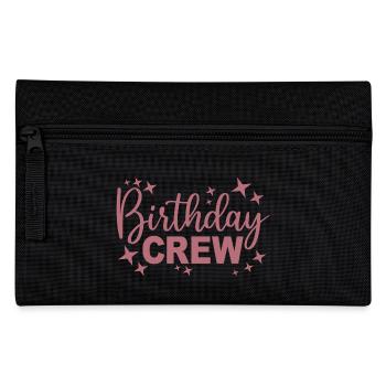 Birthday Crew Matching Group Birthday Party Outfit - Pencil Case - black - Front