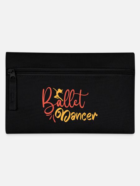 Too Fat for Ballet Dance Dancer Gift Saying - Pencil Case - black