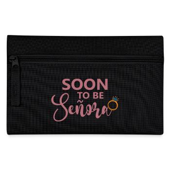 Soon To Be Señora Engagement Bridal Shower Wedding - Pencil Case - black - Front