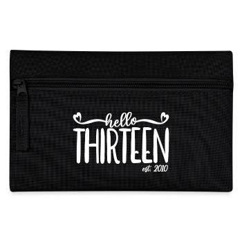 Hello Thirteen Est. 2010 Cute 13th Birthday Gift - Pencil Case - black - Front