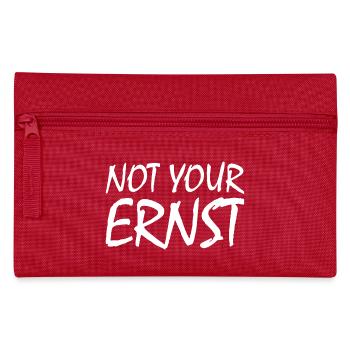 Not your ernst - Federtasche - Rot - Vorne