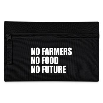 no farmers no food no future - Pencil Case - black - Front