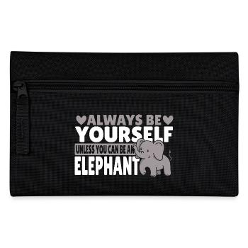 Always be yourself unless you can - Pencil Case - black - Front