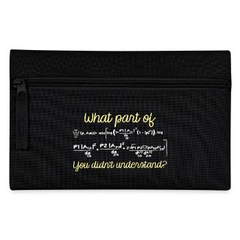 Mathématiques / Physique / Nerd: Quelle partie de ce formulaire - Trousse - noir - Devant