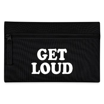 Get loud - Pencil Case - black - Front