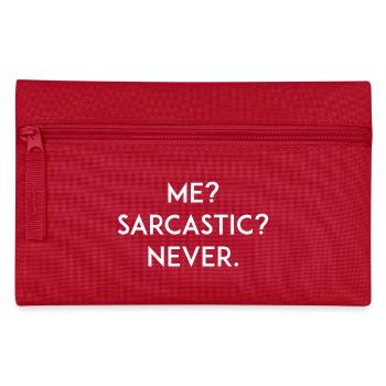 Ich? Sarkastisch? Niemals - Federtasche - Rot - Vorne
