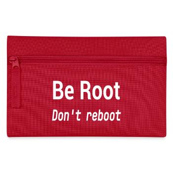 Be Root Don't Reboot – Geek-Humor - Federtasche - Rot - Vorne