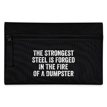 The Strongest Steel Is Forged In The Fire - Trousse - noir - Devant