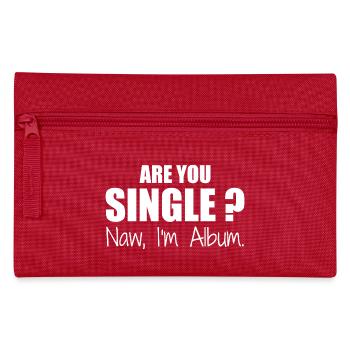 Are you single - Pencil Case - red - Front