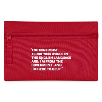 Government Promise Quotes T-Shirt - Pencil Case - red - Front