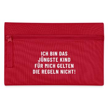 I'm the youngest child, no rules. - Pencil Case - red - Front