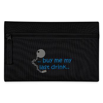 Kaufe mir meine letzten Drink .. - Federtasche - Schwarz - Vorne