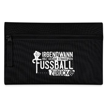 Irgendwann holt sich die Straße den Fußball zurück - Federtasche - Schwarz - Vorne