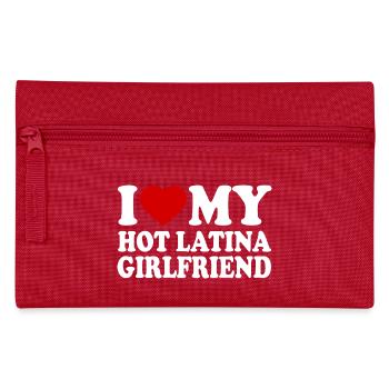 I love my hot latina girlfriend - Pencil Case - red - Front