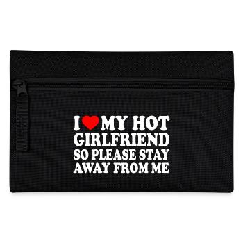 i love my hot girlfriend so please stay away from - Pencil Case - black - Front