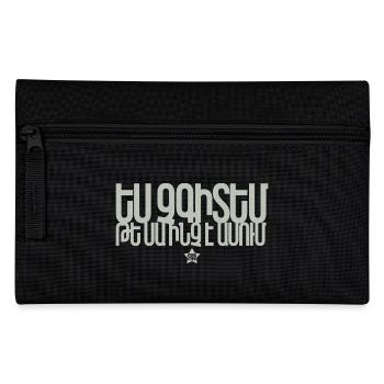 "I don't know what this says" - Pencil Case - black - Front