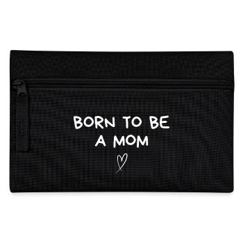 Née pour être maman - idée cadeau maman - Trousse - noir - Devant