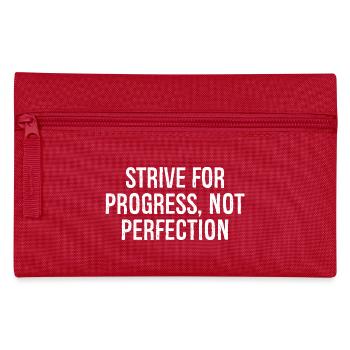 S’efforcer de progresser, pas de perfection - Trousse - rouge - Devant
