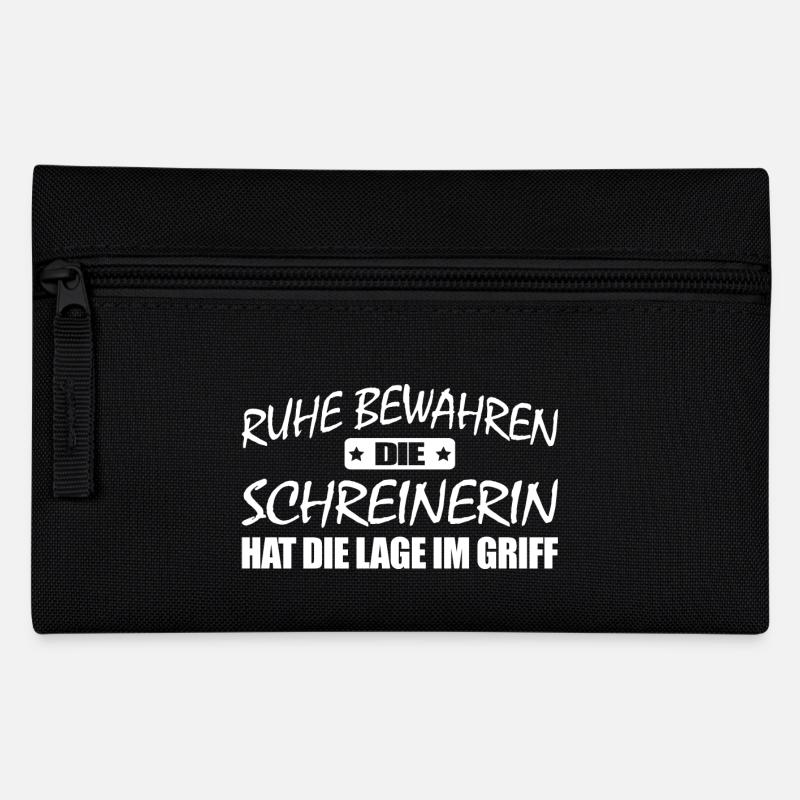 Ruhe bewahren - Schreinerin - Federtasche - Schwarz