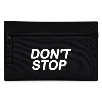 Dont stop - Federtasche - Schwarz - Vorne